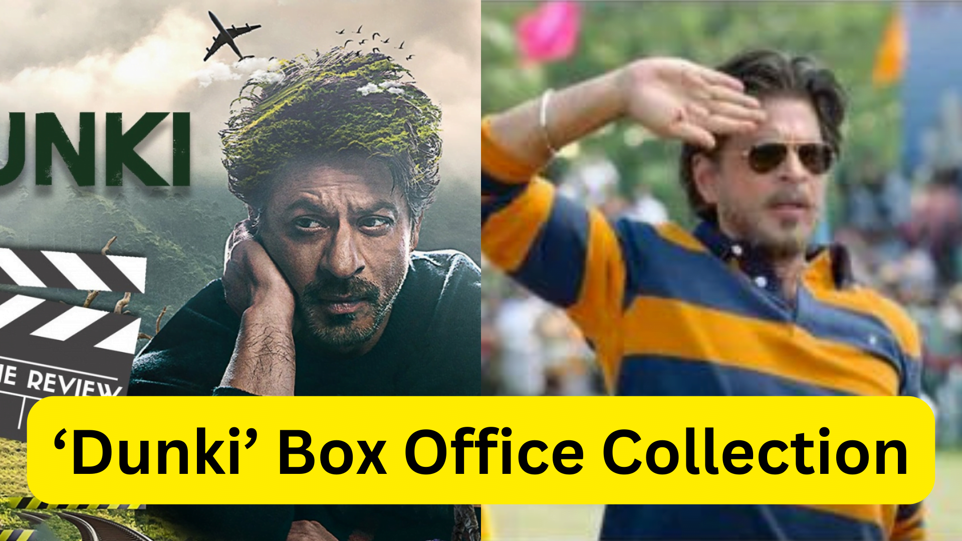 Dunki Box Office Collection Shahrukh Khan's Film Dunki Review Khabar